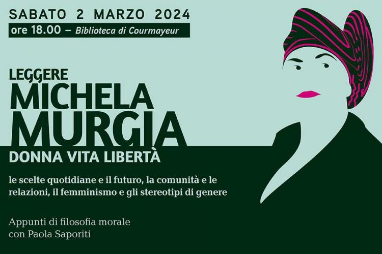 A Courmayeur “Donna Vita Libertà: conoscere Michela Murgia” – L’appuntamento